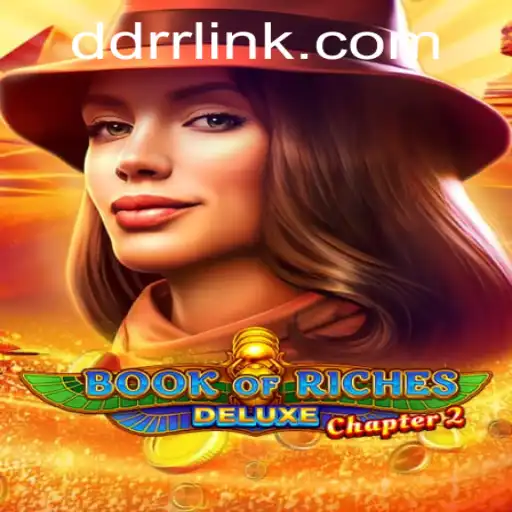 Dive into the Thrilling World of BookofRichesDeluxeChapter2 at DDRR.COM